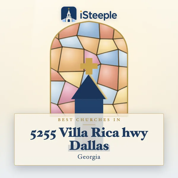 Best churches in 5255 Villa Rica hwy Dallas, Georgia