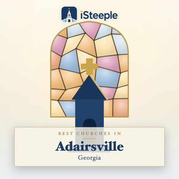 Best churches in Adairsville, Georgia