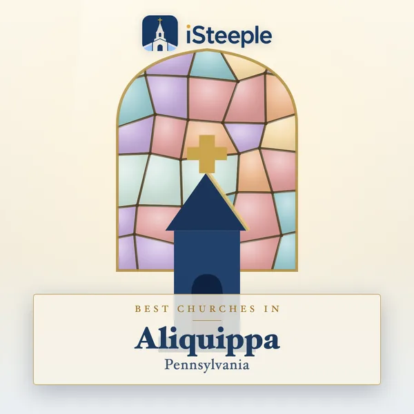 Best churches in Aliquippa, Pennsylvania