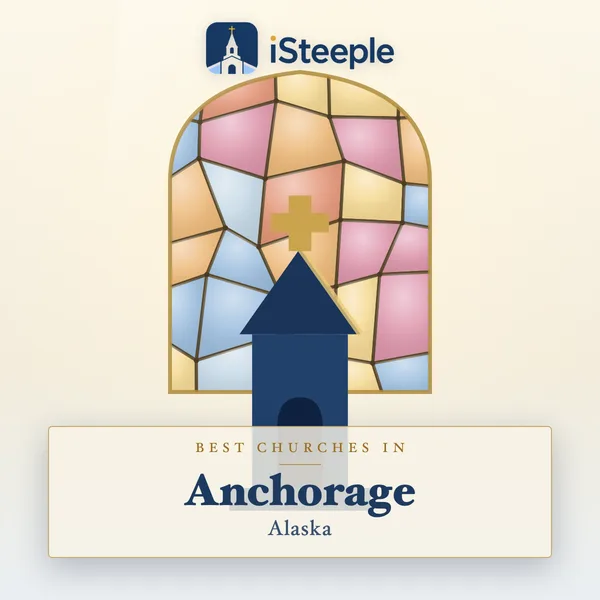 Best churches in Anchorage, Alaska