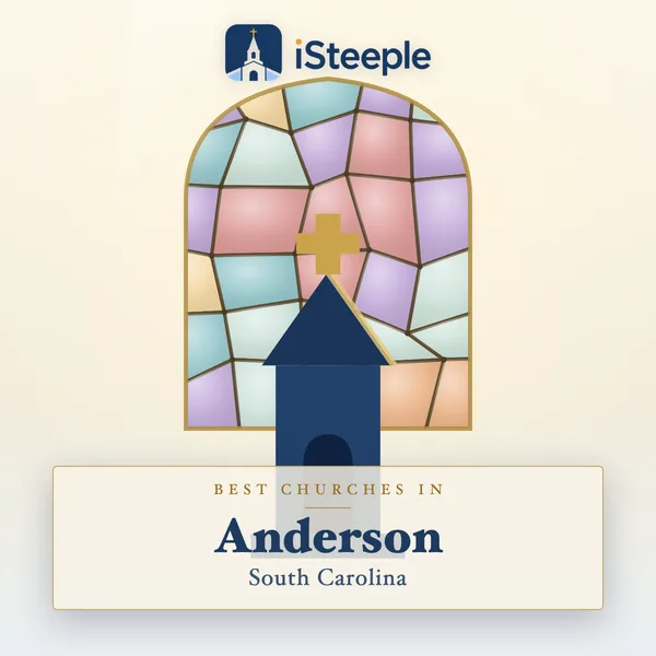 Best churches in Anderson, South Carolina