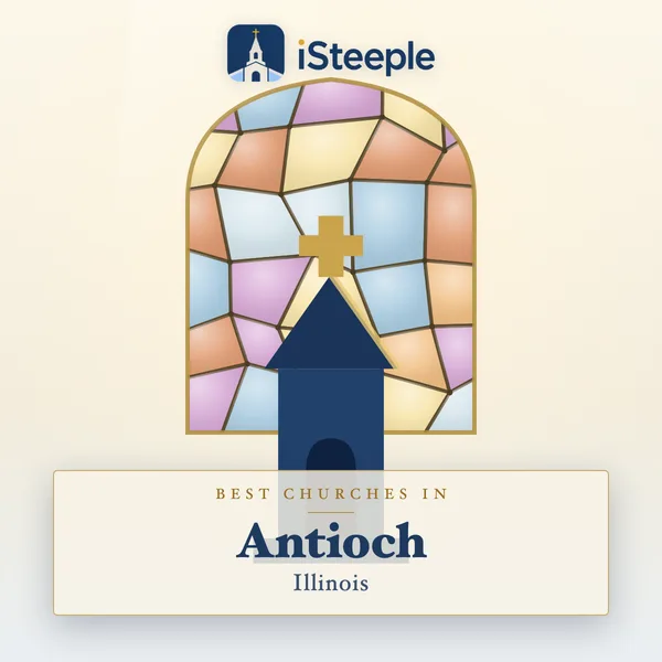 Best churches in Antioch, Illinois