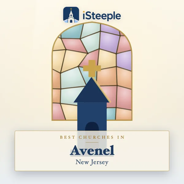 Best churches in Avenel, New Jersey
