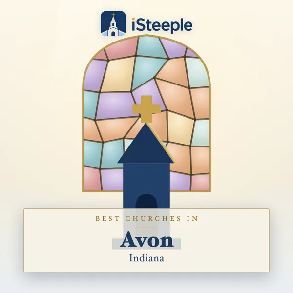 Best churches in Avon, Indiana
