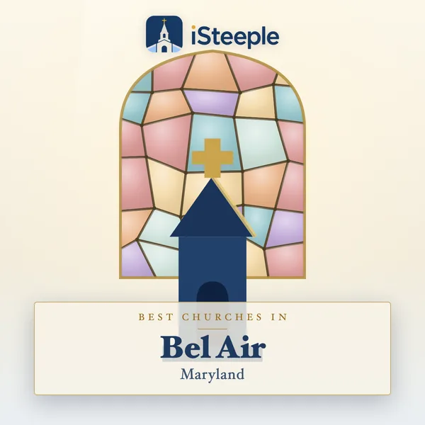 Best churches in Bel Air, Maryland