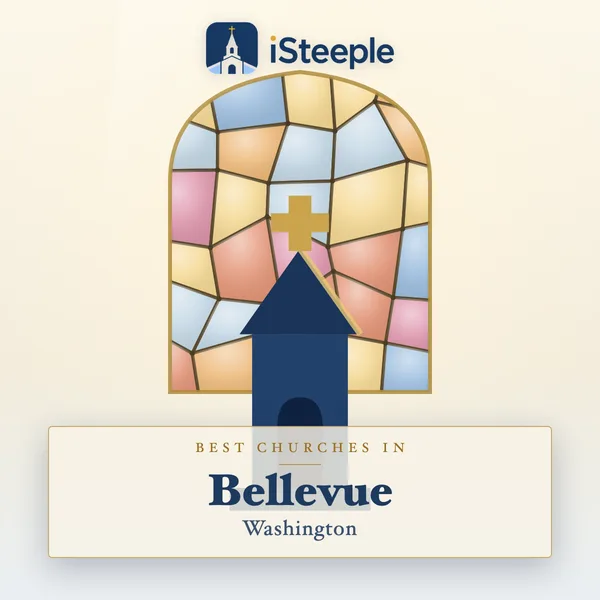Best churches in Bellevue, Washington