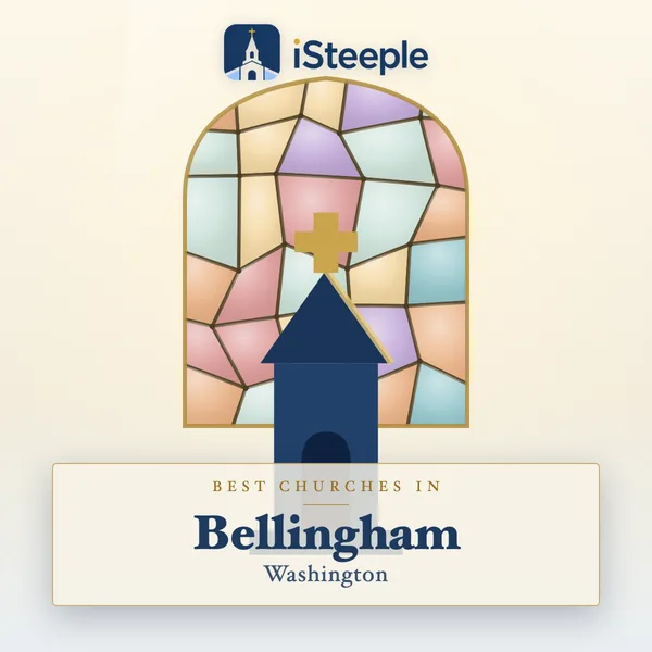 Best churches in Bellingham, Washington