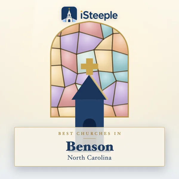Best churches in Benson, North Carolina