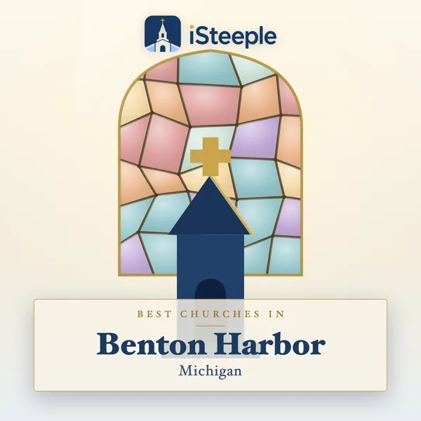 Best churches in Benton Harbor, Michigan