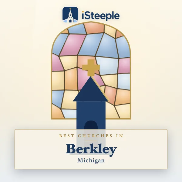 Best churches in Berkley, Michigan