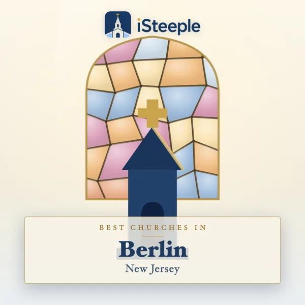 Best churches in Berlin, New Jersey