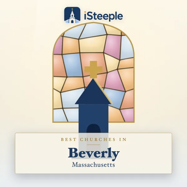 Best churches in Beverly, Massachusetts