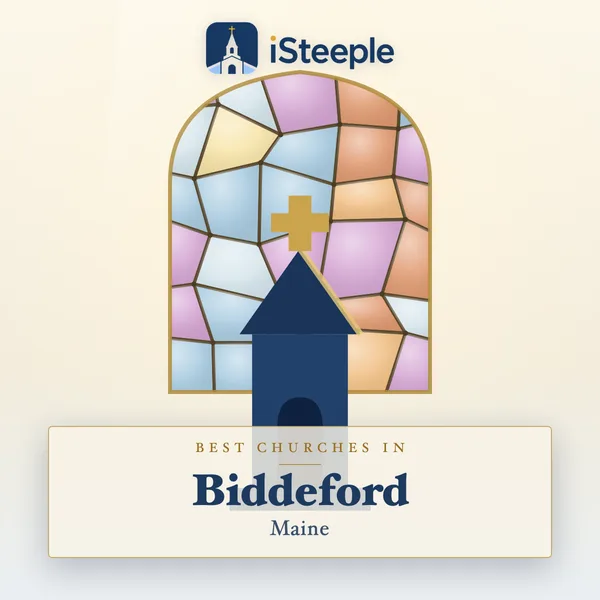 Best churches in Biddeford, Maine