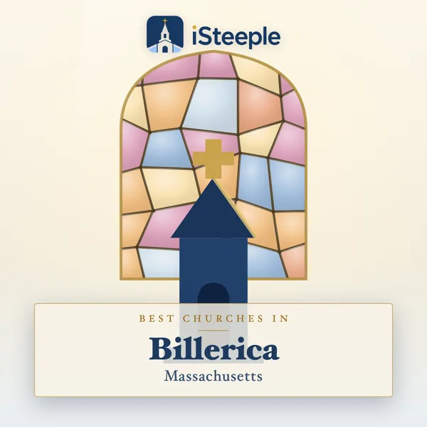 Best churches in Billerica, Massachusetts