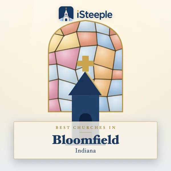 Best churches in Bloomfield, Indiana