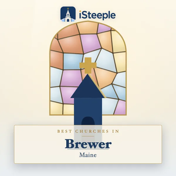 Best churches in Brewer, Maine