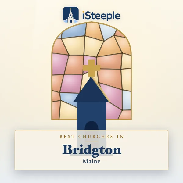 Best churches in Bridgton, Maine