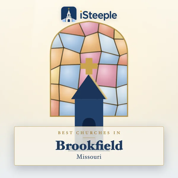 Best churches in Brookfield, Missouri