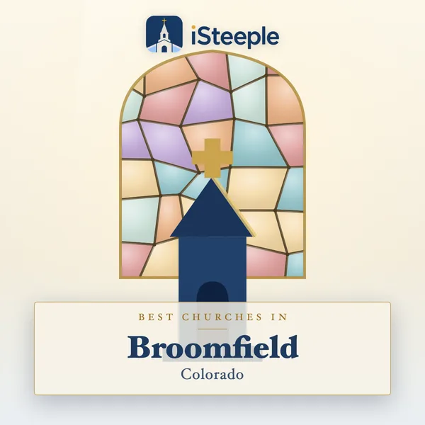 Best churches in Broomfield, Colorado