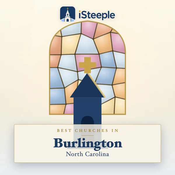 Best churches in Burlington, North Carolina