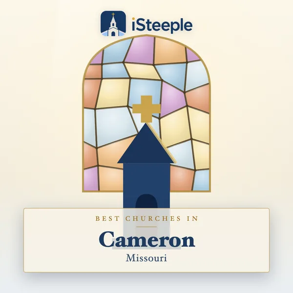 Best churches in Cameron, Missouri