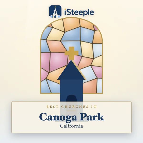 Best churches in Canoga Park, California