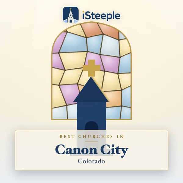 Best churches in Canon City, Colorado