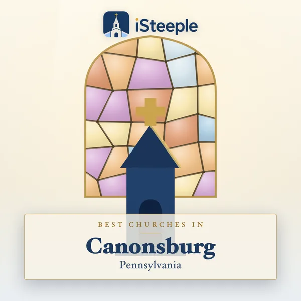 Best churches in Canonsburg, Pennsylvania