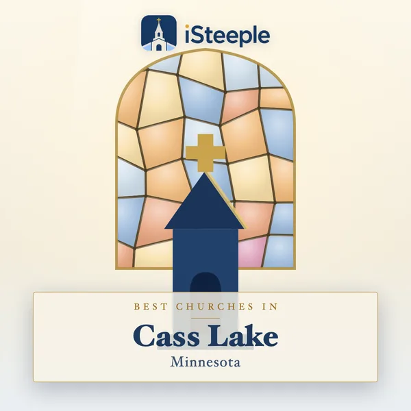 Best churches in Cass Lake, Minnesota