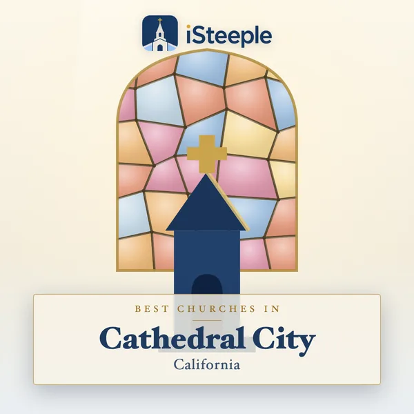 Best churches in Cathedral City, California