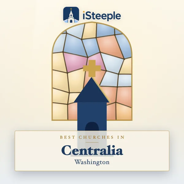 Best churches in Centralia, Washington