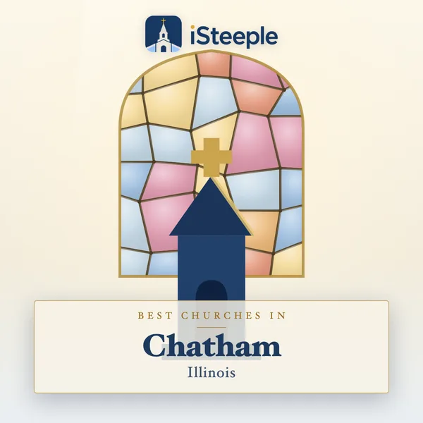Best churches in Chatham, Illinois