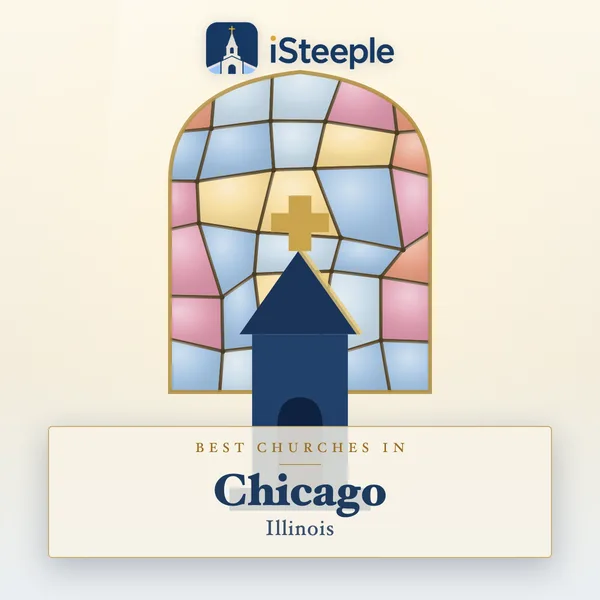 Best churches in Chicago, Illinois