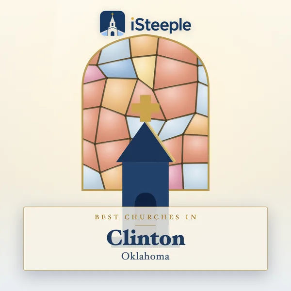 Best churches in Clinton, Oklahoma