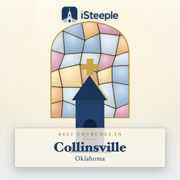 Best churches in Collinsville, Oklahoma
