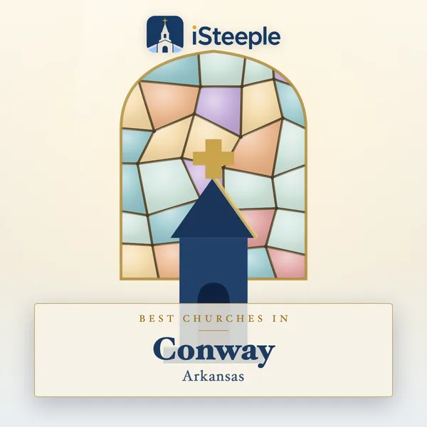 Best churches in Conway, Arkansas