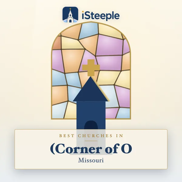 Best churches in (Corner of O, Missouri