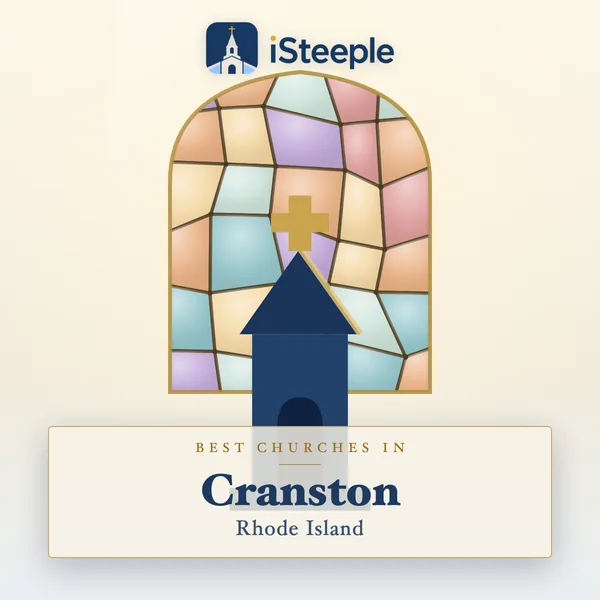 Best churches in Cranston, Rhode Island