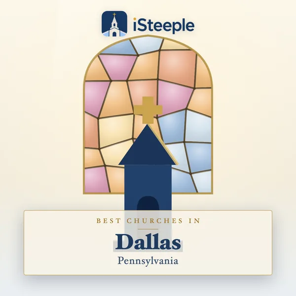 Best churches in Dallas, Pennsylvania