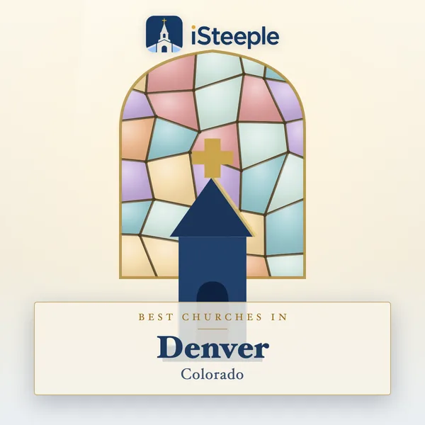 Best churches in Denver, Colorado