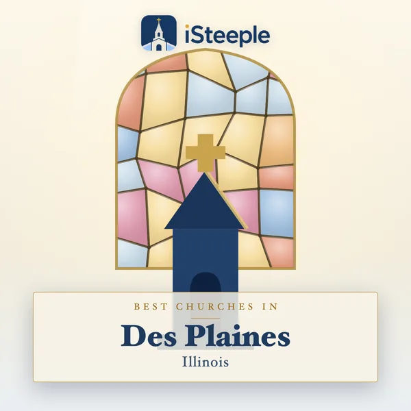 Best churches in Des Plaines, Illinois