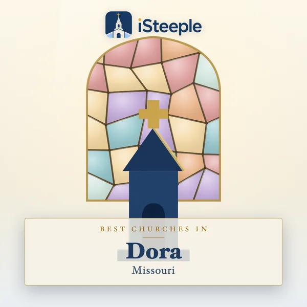Best churches in Dora, Missouri