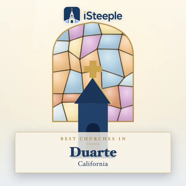 Best churches in Duarte, California
