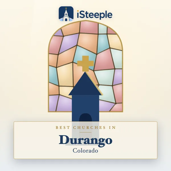 Best churches in Durango, Colorado