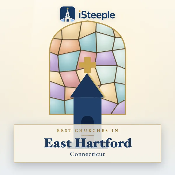 Best churches in East Hartford, Connecticut