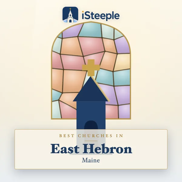 Best churches in East Hebron, Maine