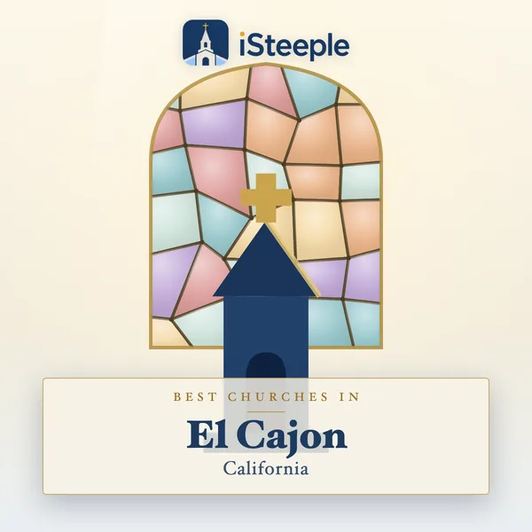 Best churches in El Cajon, California