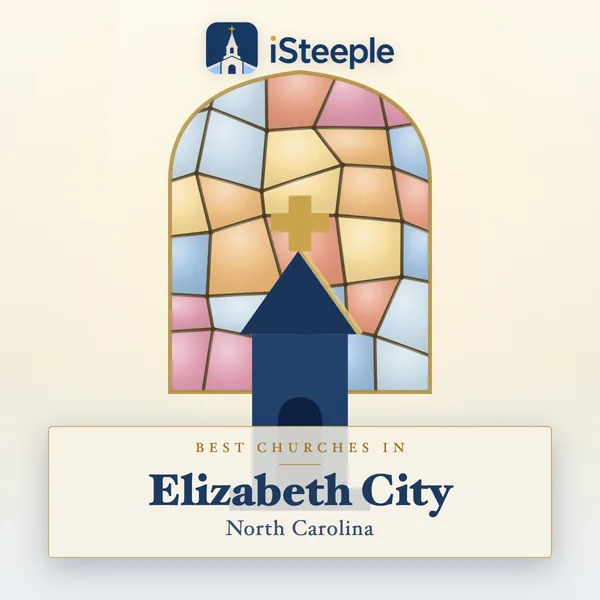 Best churches in Elizabeth City, North Carolina