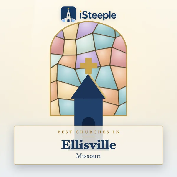 Best churches in Ellisville, Missouri