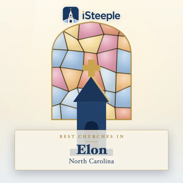 Best churches in Elon, North Carolina